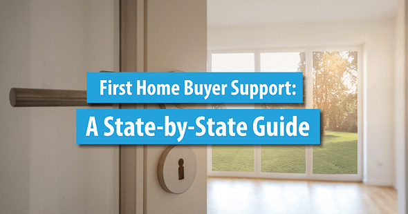 First Home Buyer State-by-State Guide